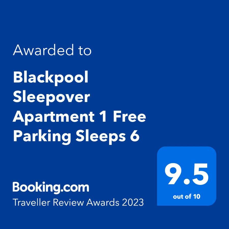 Blackpool Sleepover Apartment 1 Free Parking Sleeps 6 Exterior foto